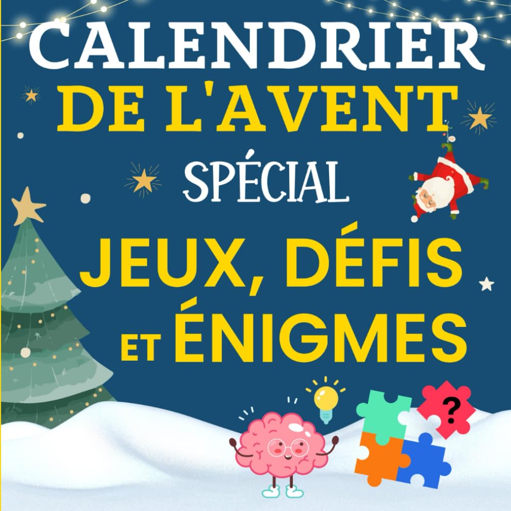 CALENDRIER DE L'AVENT spécial: défis et énigmes. En attendant Noël, découvrez chaque jour un jeu à faire en famille. Devinettes, casse-têtes et autres challenges ! Cadeau original et amusant. Parents & Children