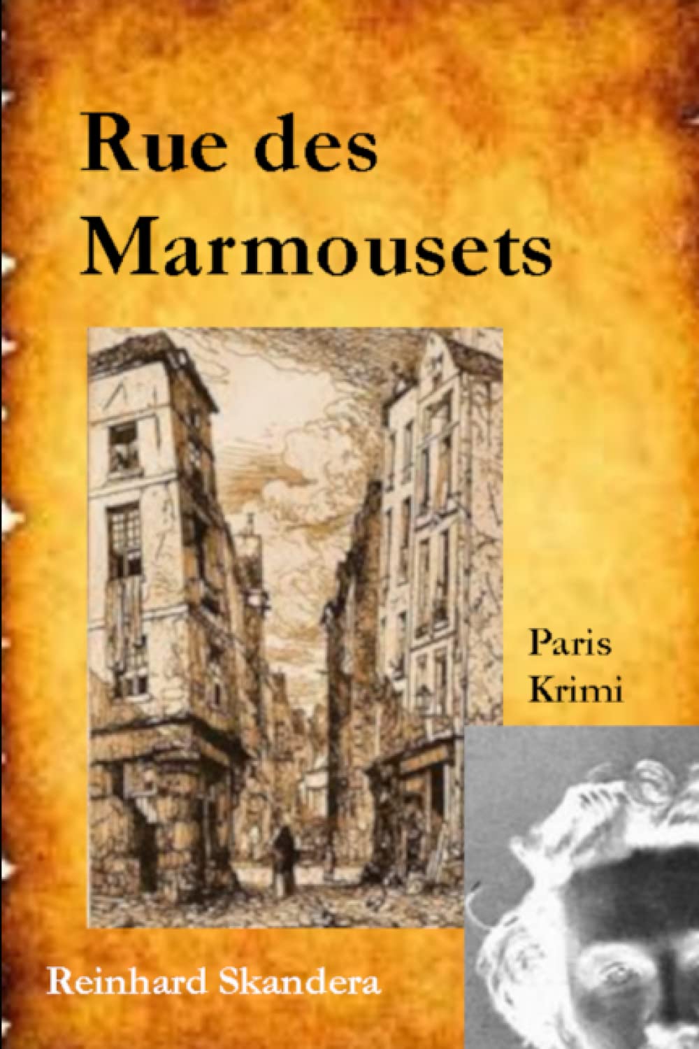 Rue des Marmousets (Historische Paris Krimis) Detective & CSI
