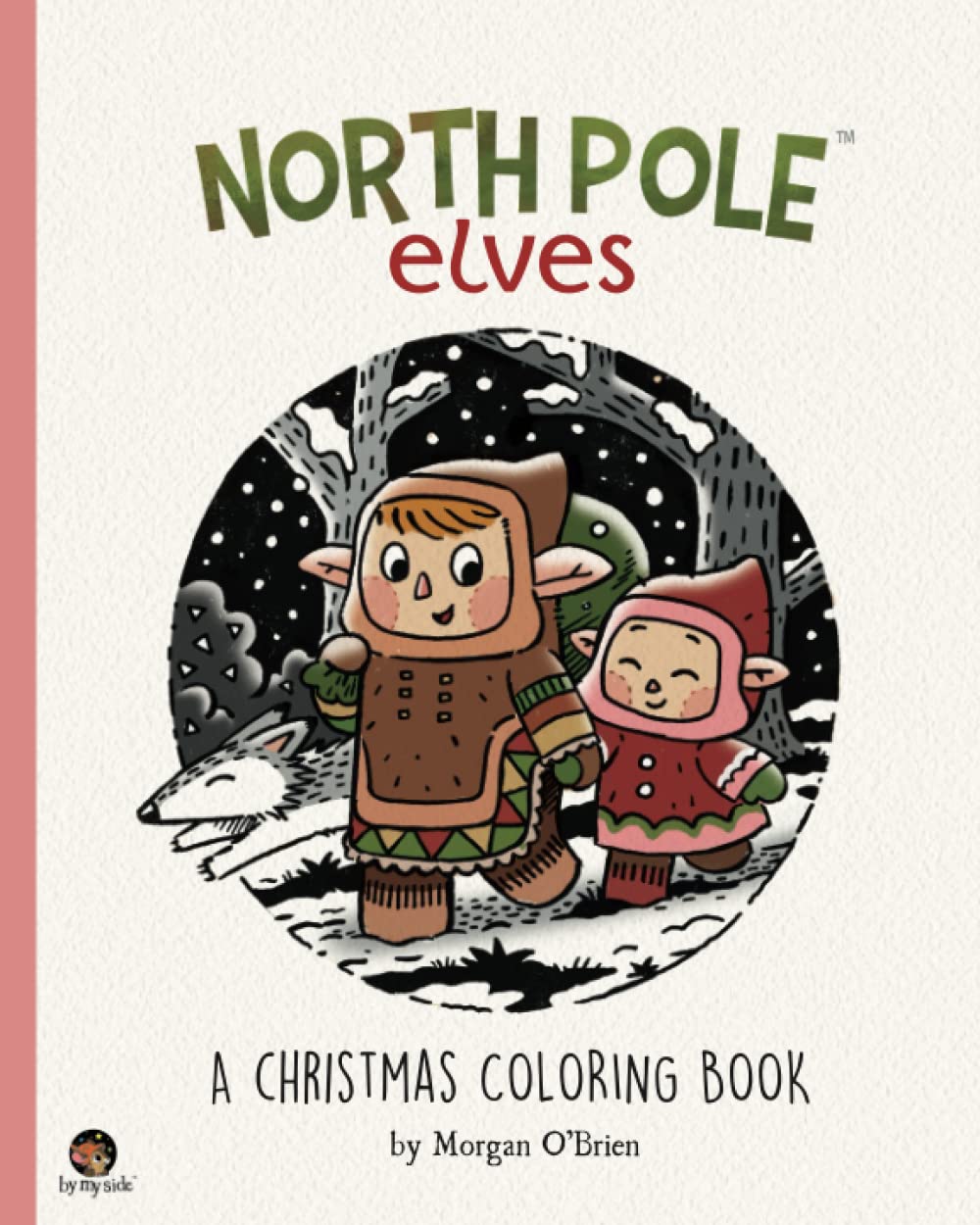 North Pole Elves: A Christmas Coloring Book Non-fiction