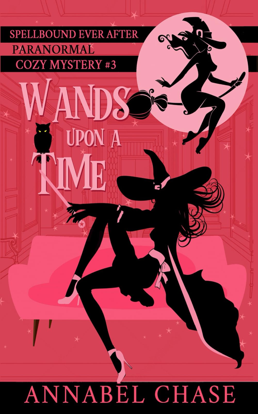 Wands Upon A Time (Spellbound Ever After Paranormal Cozy Mystery, Band 3) Fairy Tales & Legends