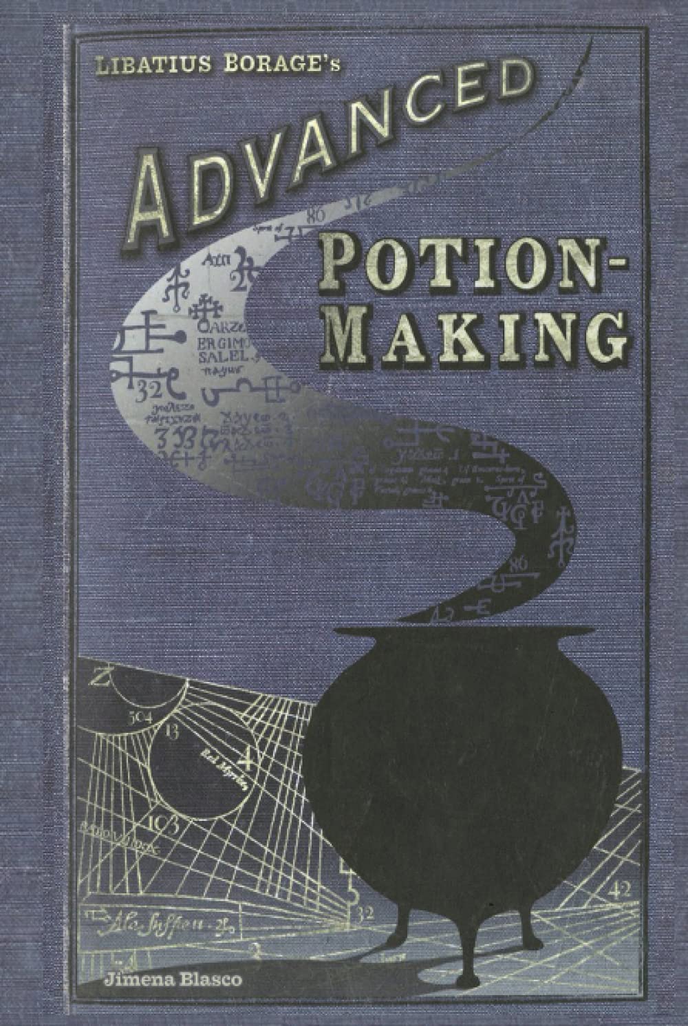 Advanced Potion Making | Potion Book: Potion Making for Witches, wizards and muggles all over the world Fantasy & Sci-Fi