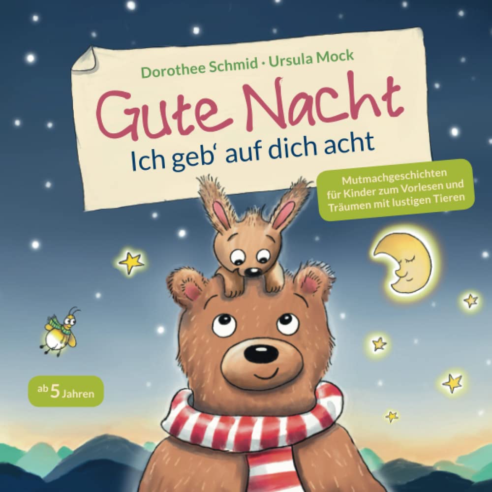 Gute Nacht - Ich geb' auf dich acht: Mutmachgeschichten für Kinder zum Vorlesen und Träumen mit lustigen Tieren Fairy Tales & Legends