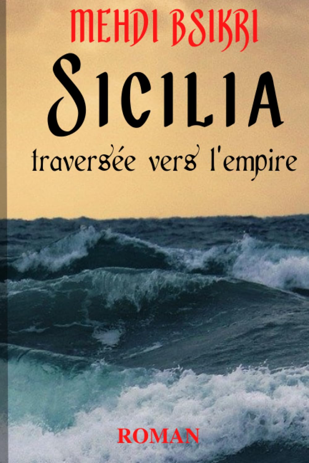 SICILIA, traversée vers l'empire book