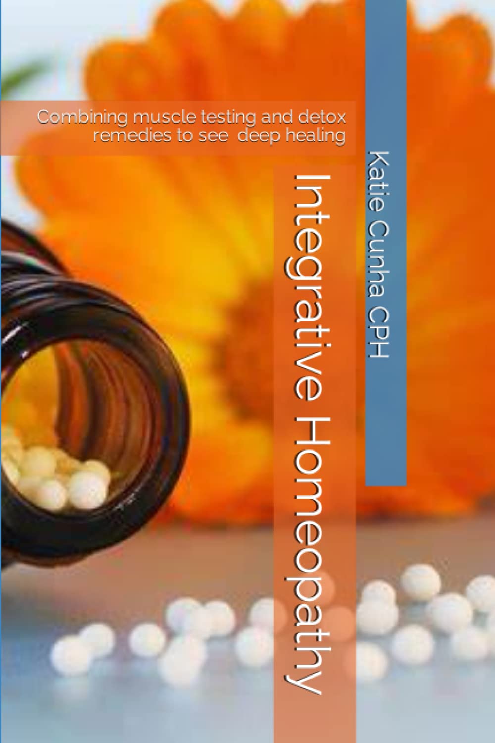 Integrative Homeopathy: Combining muscle testing and detox remedies (How to Use Homeopathy) Health, Nutrition & Fitness