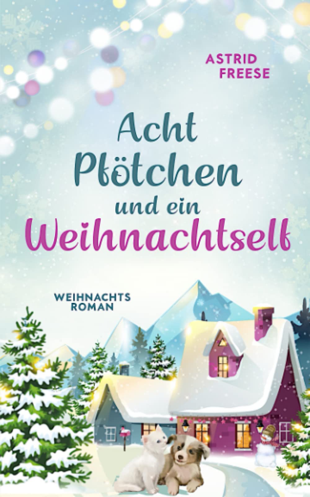 Acht Pfötchen und ein Weihnachtself Holiday Reading