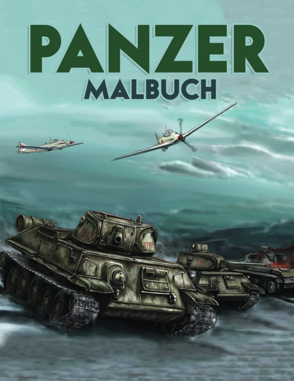 Panzer Malbuch: 30 Wunderschönen Armee Illustrationen Und Tank Ausmalen Für Jungen, Kinder & Erwachsene mit Militär Hubschrauber, Panzer, Flugzeug. Books