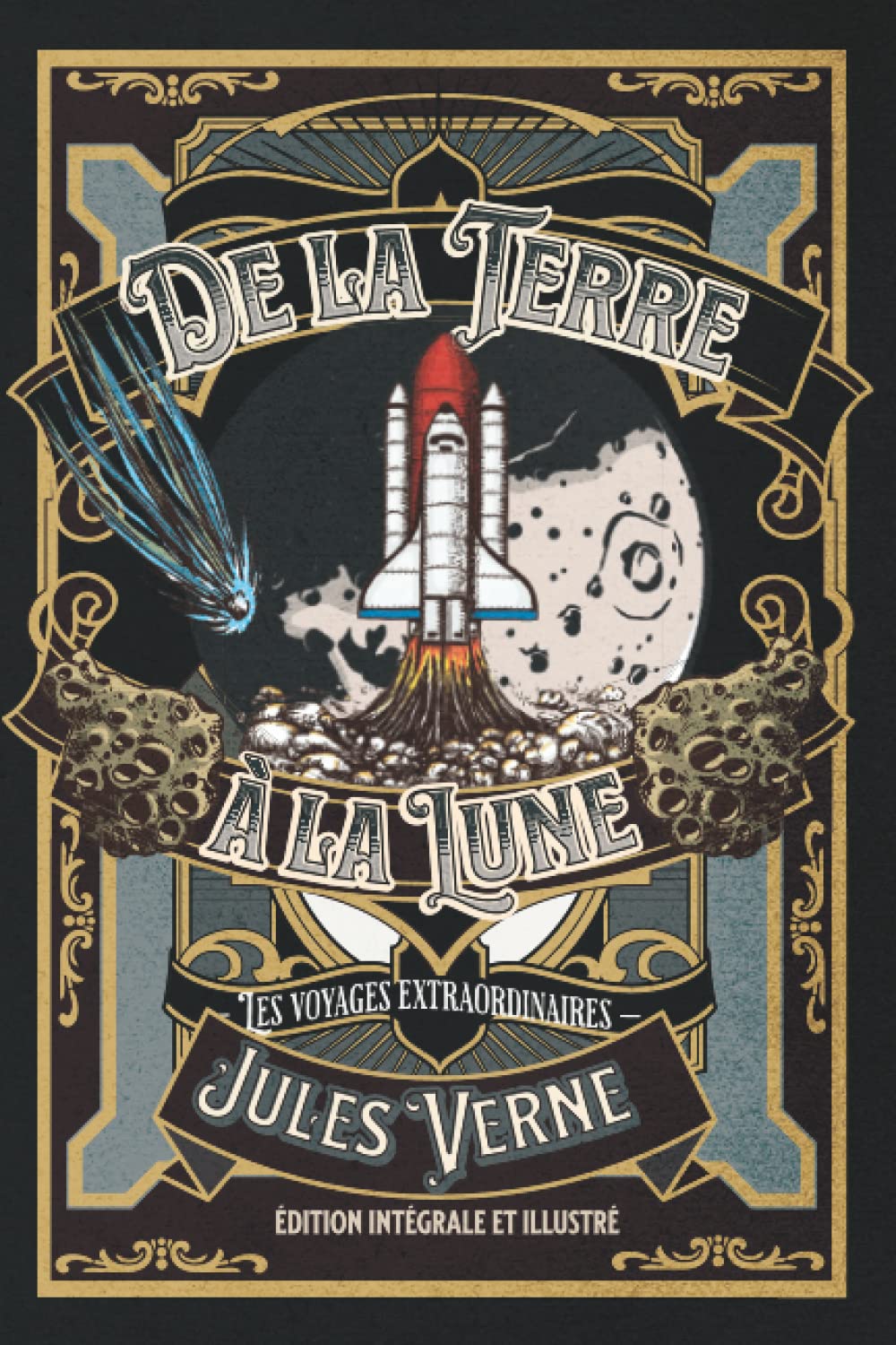 De la Terre à la Lune — Les voyages extraordinaires — édition intégrale et illustré: Annotée book