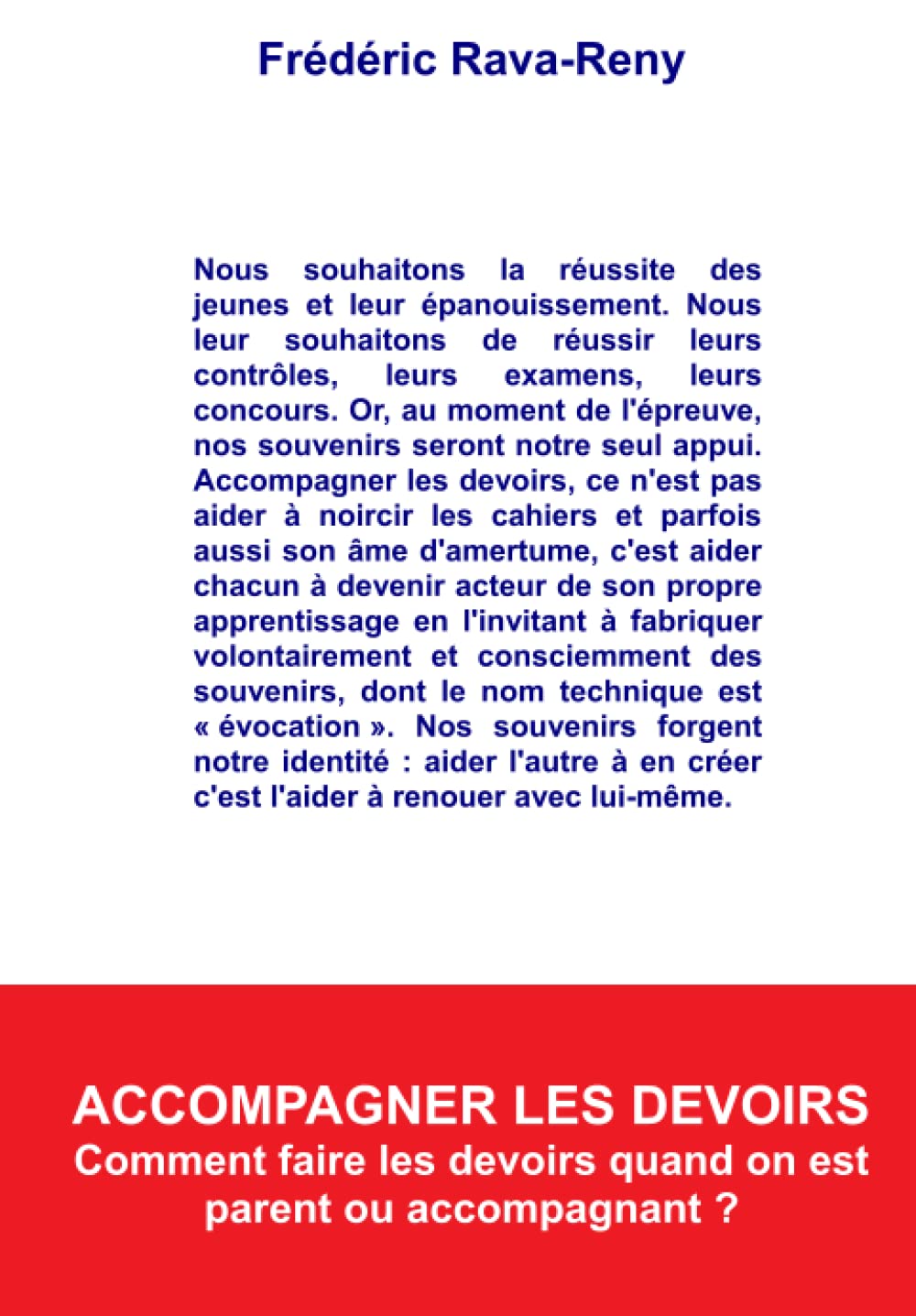 Accompagner les devoirs: Comment faire les devoirs quand on est parent ou accompagnant book