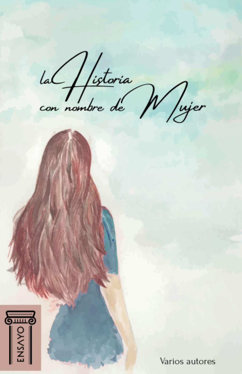 La historia con nombre de mujer book