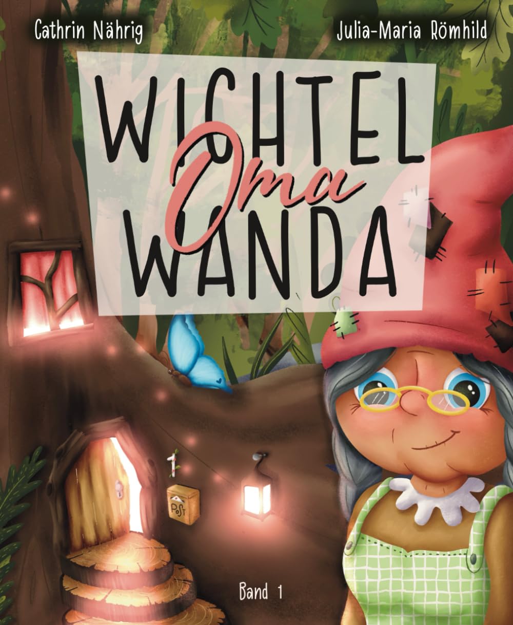 Wichtel Oma Wanda: erzähl doch mal... book