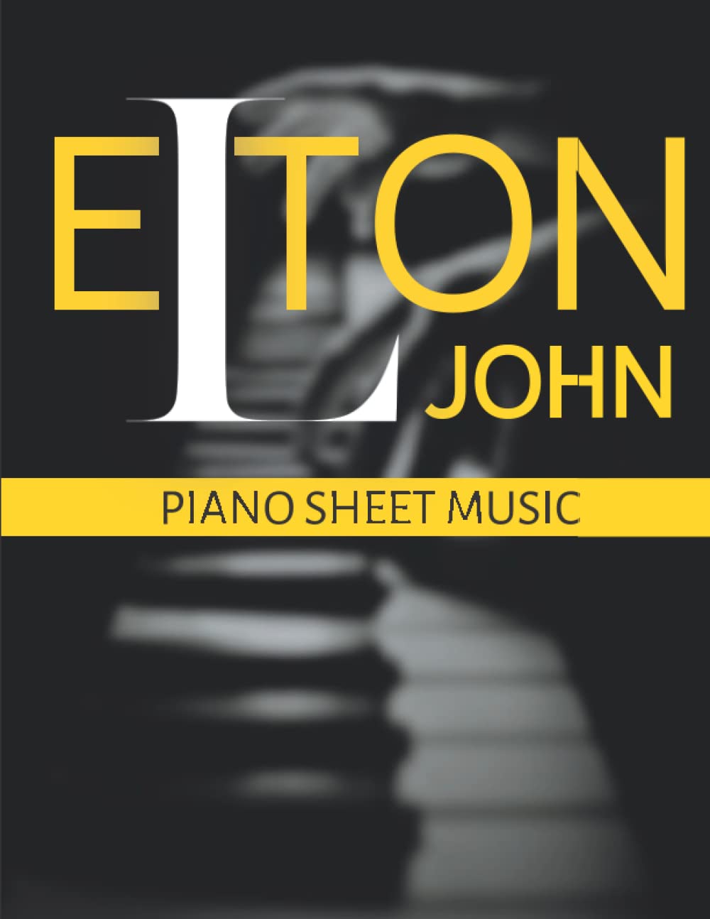 Elton John Piano Sheet Music: Selection of 18 Songs For Easy Piano Sheet Music