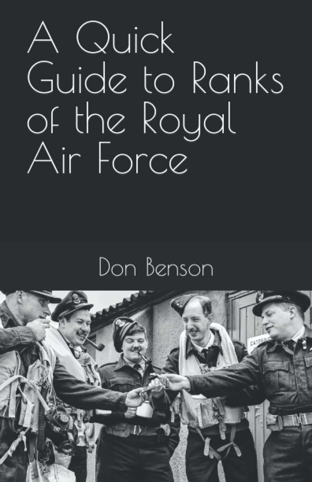 A Quick Guide to Ranks of the Royal AIr Force Learning & Reference