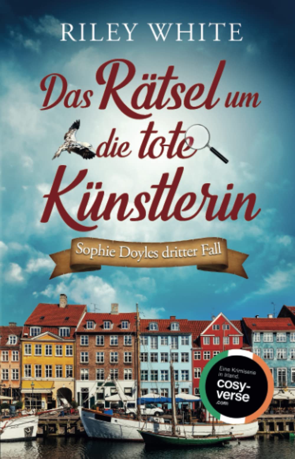 Das Rätsel um die tote Künstlerin | Ein Kriminalroman mit Herz (Eine Cosy Crime Serie in Irland, Band 3) Detective & CSI