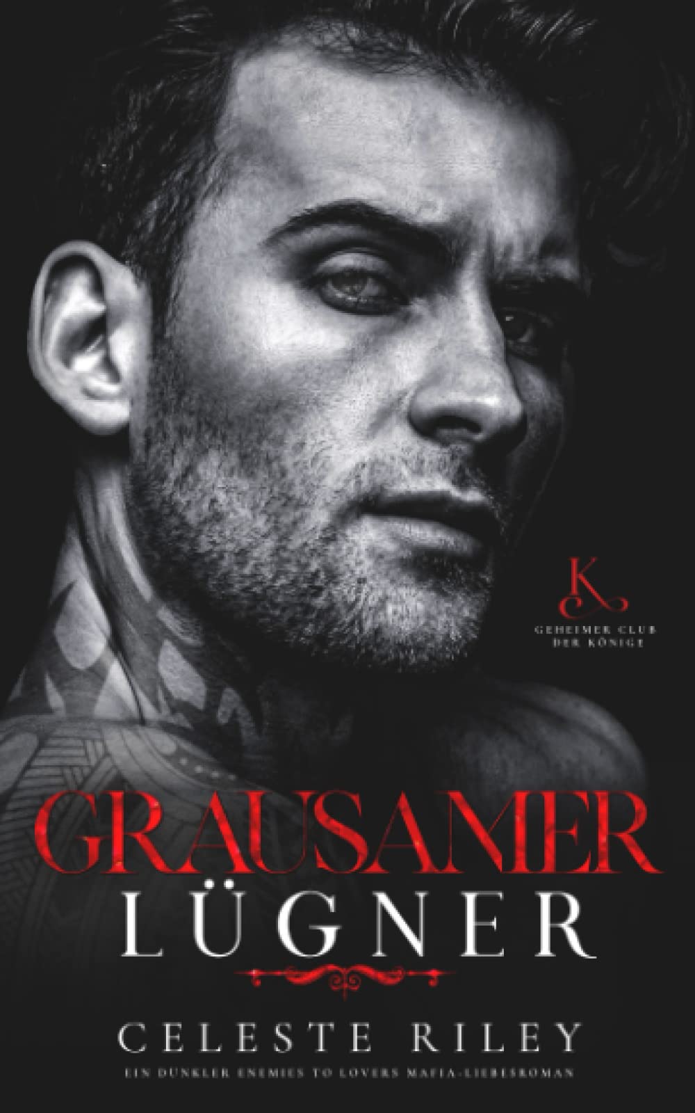 Grausamer Lügner: Ein dunkler Enemies to Lovers Mafia-Liebesroman book