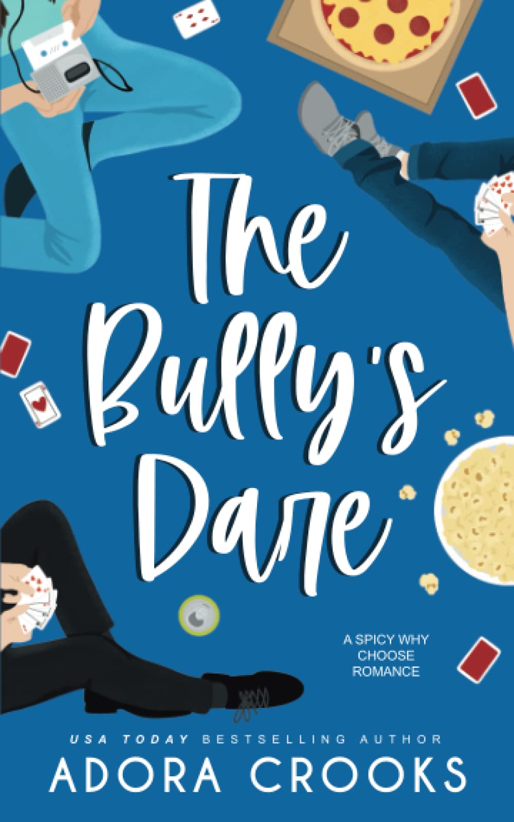 The Bully's Dare: A MMF Ménage New Adult Romance (The Truth or Dare Series, Band 1) New Adult