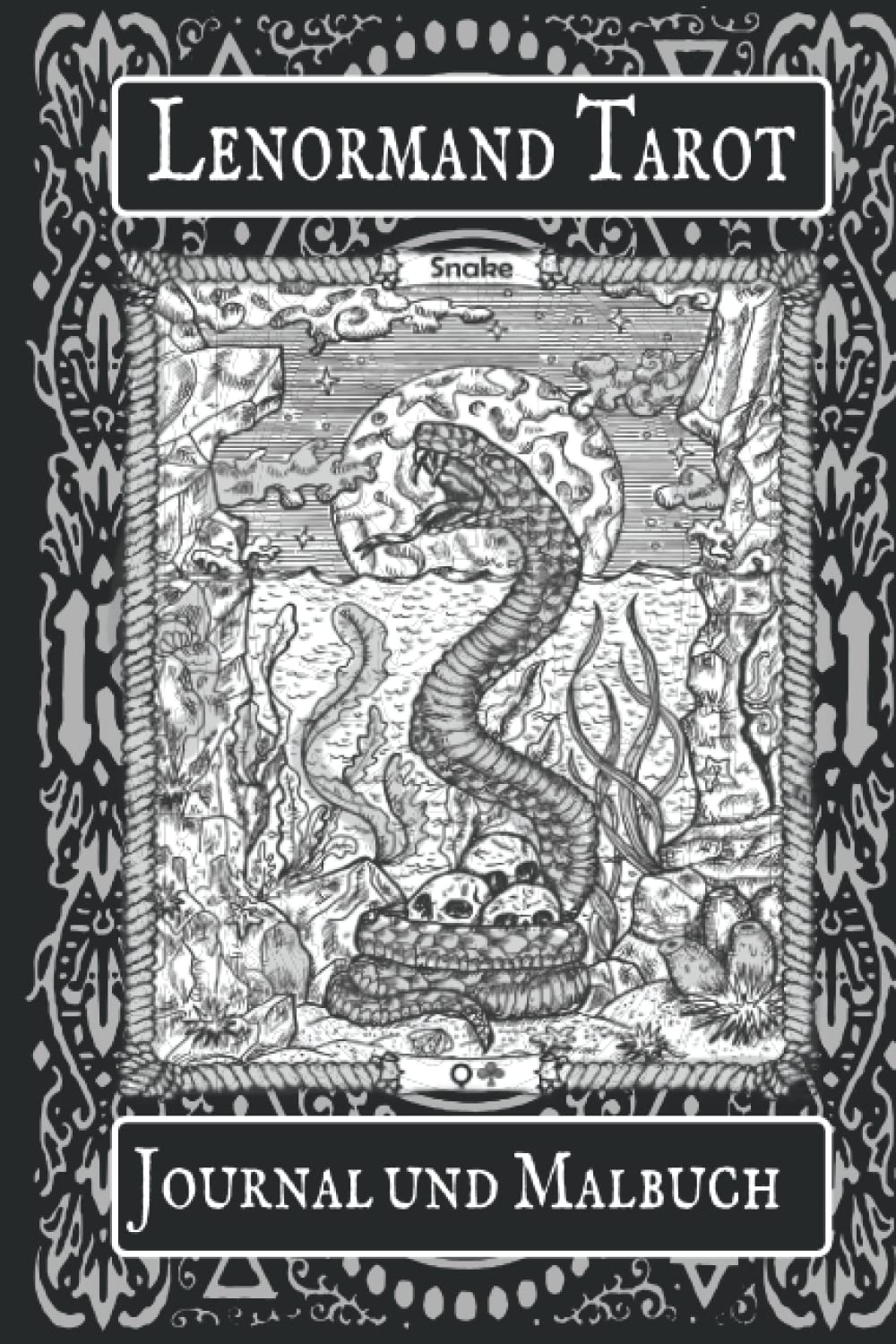 Lenormand Tarot Journal und Malbuch: | Gestalte Dein eigenes Deutungsbuch | Vorlagen zum Ausfüllen und Ausmalen | zur Interpretation von Karten Tageskarten und Legungen | Wicca Tarot Vol. 2 Religion & Esotericism