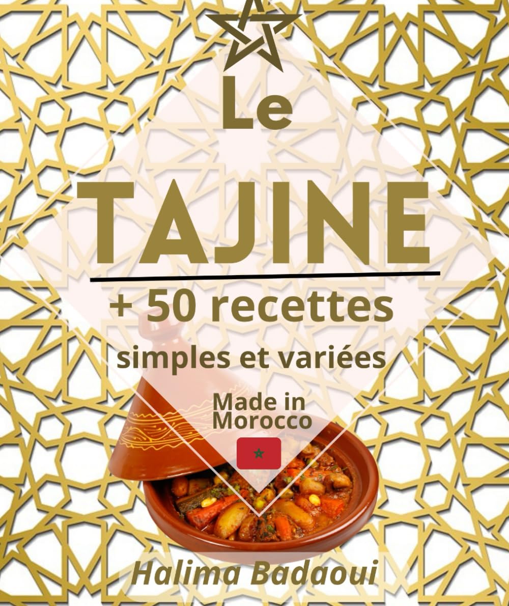Le Tajine Recettes simples et variées Cooking & Enjoying