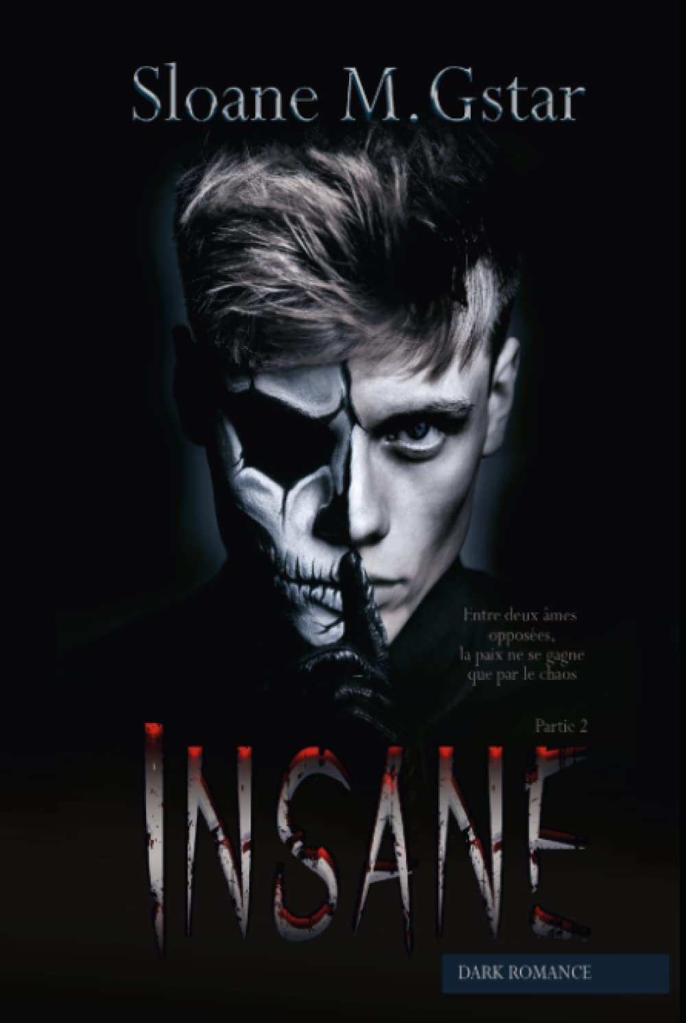 Insane- partie 2 (Dark romance) book