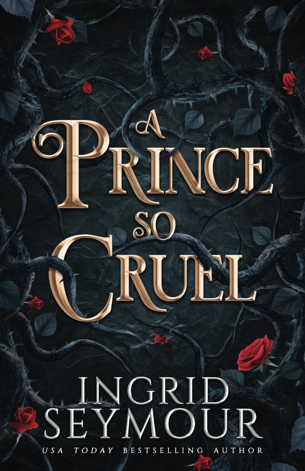 A Prince So Cruel (Healer of Kingdoms, Band 1) Dark Fantasy