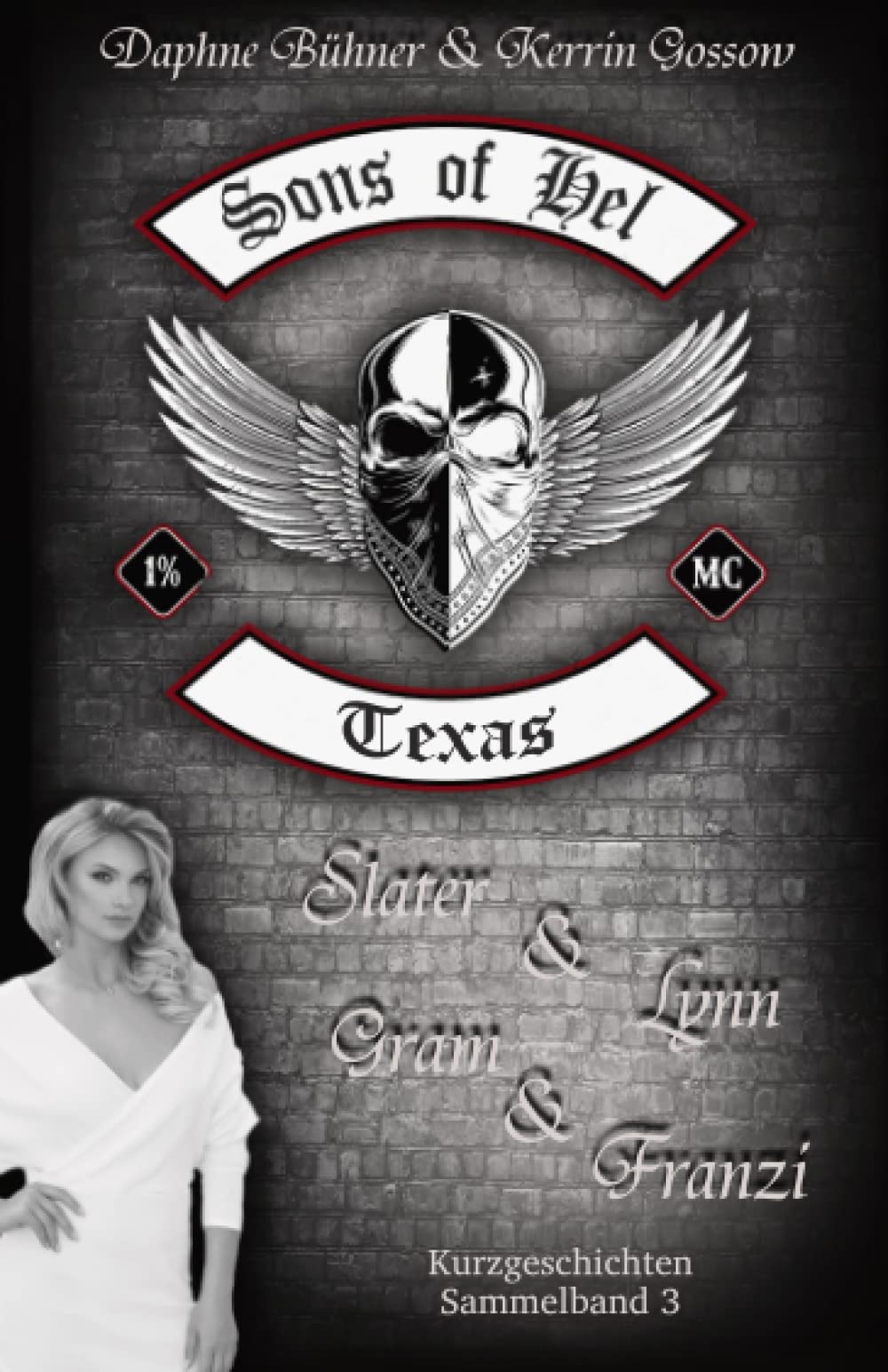 Sons of Hel - Texas: Gram & Franzi Contemporary literature