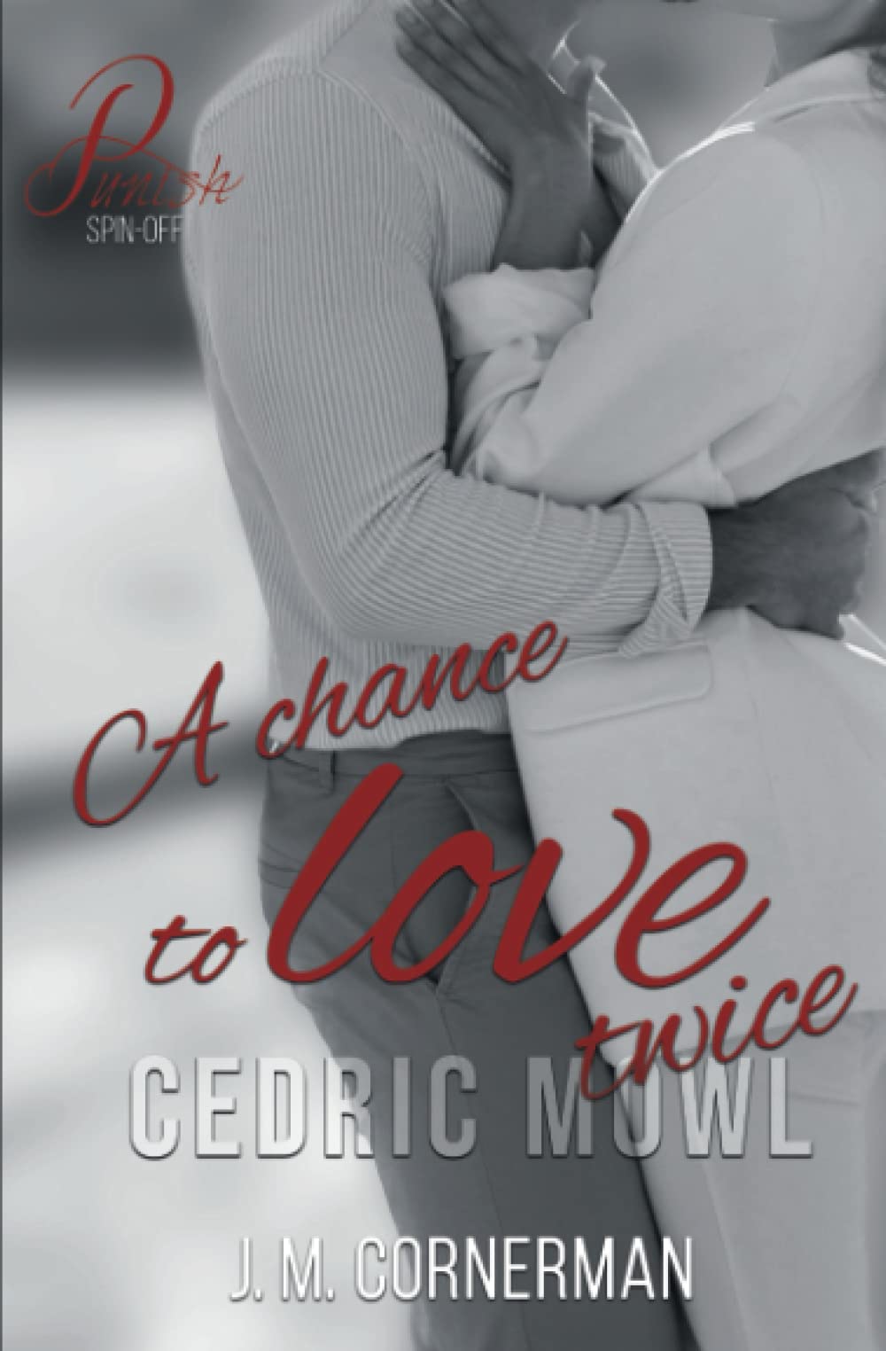 A chance to love twice: Cedric Mowl SpinOff Contemporary literature