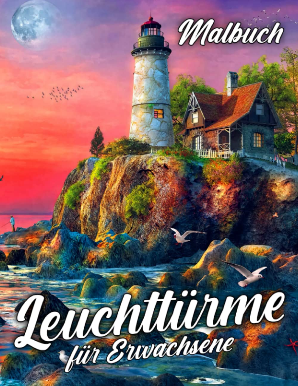 Leuchttürme Malbuch für Erwachsene: Hohes Gebäude in Küstennähe Malvorlagen zum Zeichnen | Wih 30 Illustrationen Seiten für Kinder, Kinder haben Spaß book