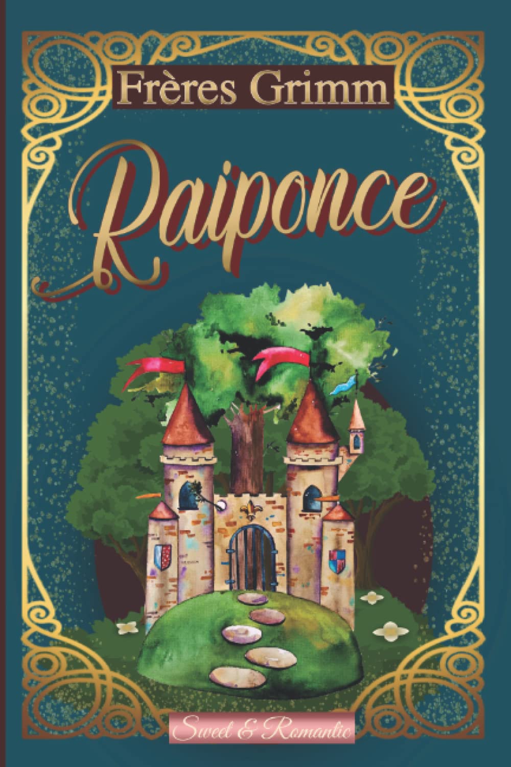 Raiponce —conte original des frères Grimm—: RAPUNZEL classique illustré Fairy Tales & Legends