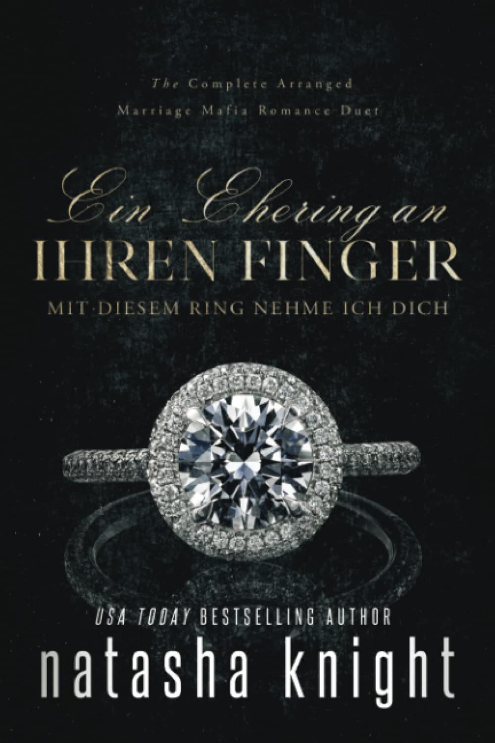 Ein Ehering an ihren Finger: Mit diesem Ring nehme ich dich Contemporary literature
