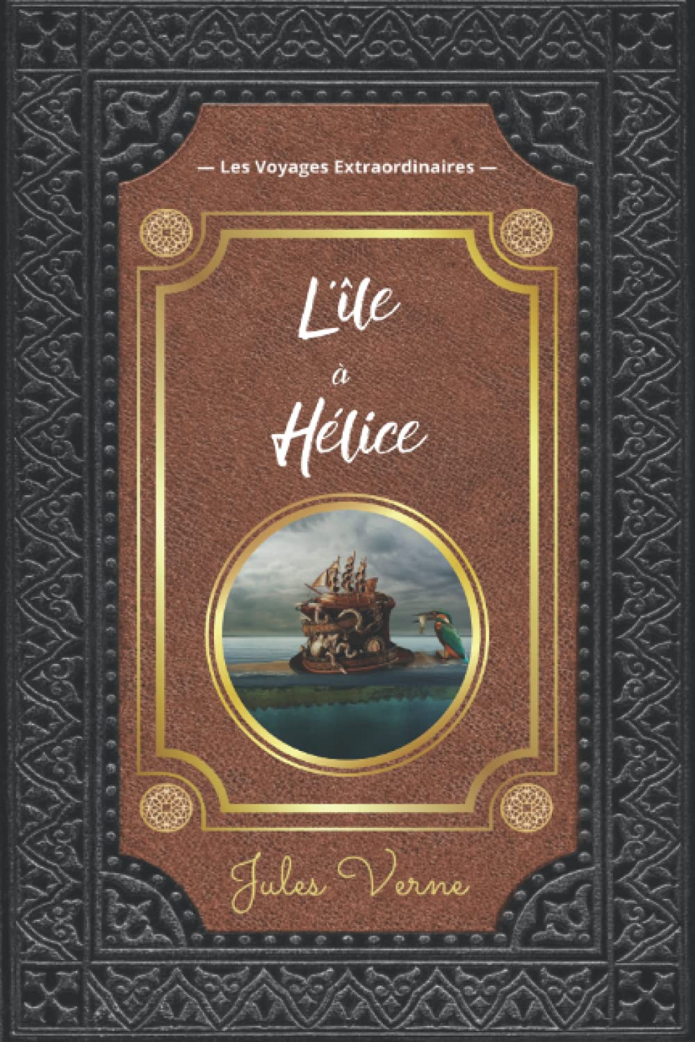 L'île à Hélice - Jules Verne: (Annotée d'une biographie) book