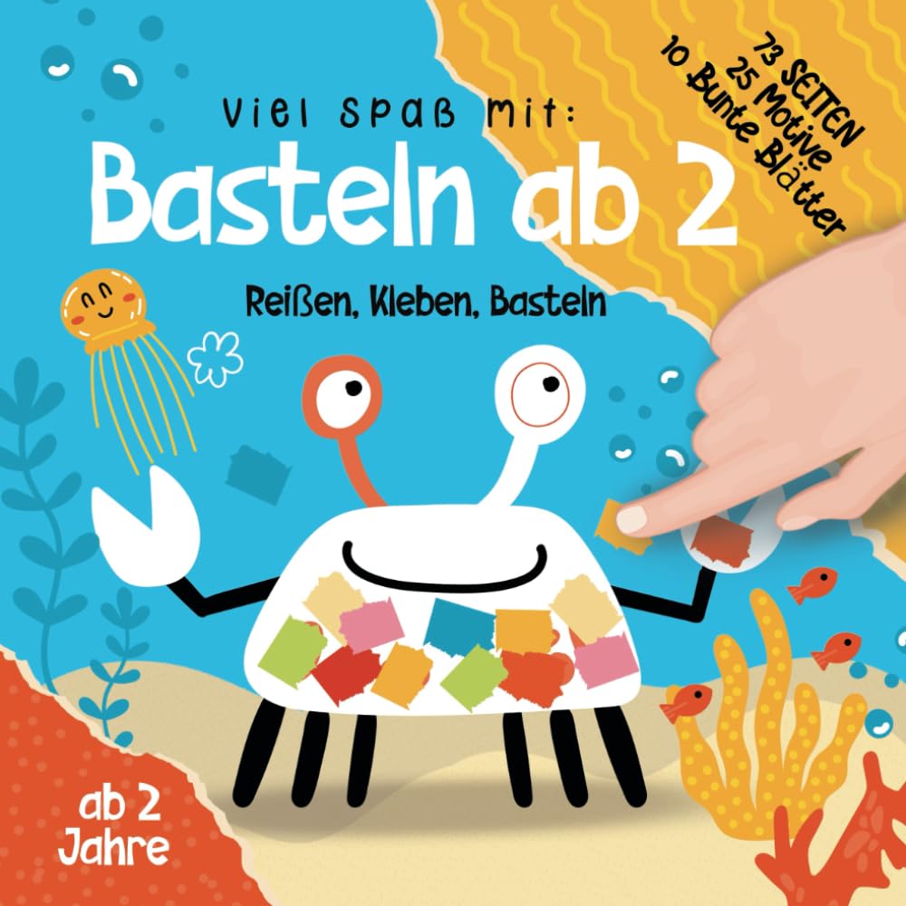 Basteln ab 2 Jahre: Das XXL kunterbuntes Bastelbuch ab 2 Jahre für kinder mit Bastelvorlage und farbigen Seiten zum Schnipsel,Kleben und Basteln.Erste Bastelerfahrung ohne Schere für kinder. Education & Training