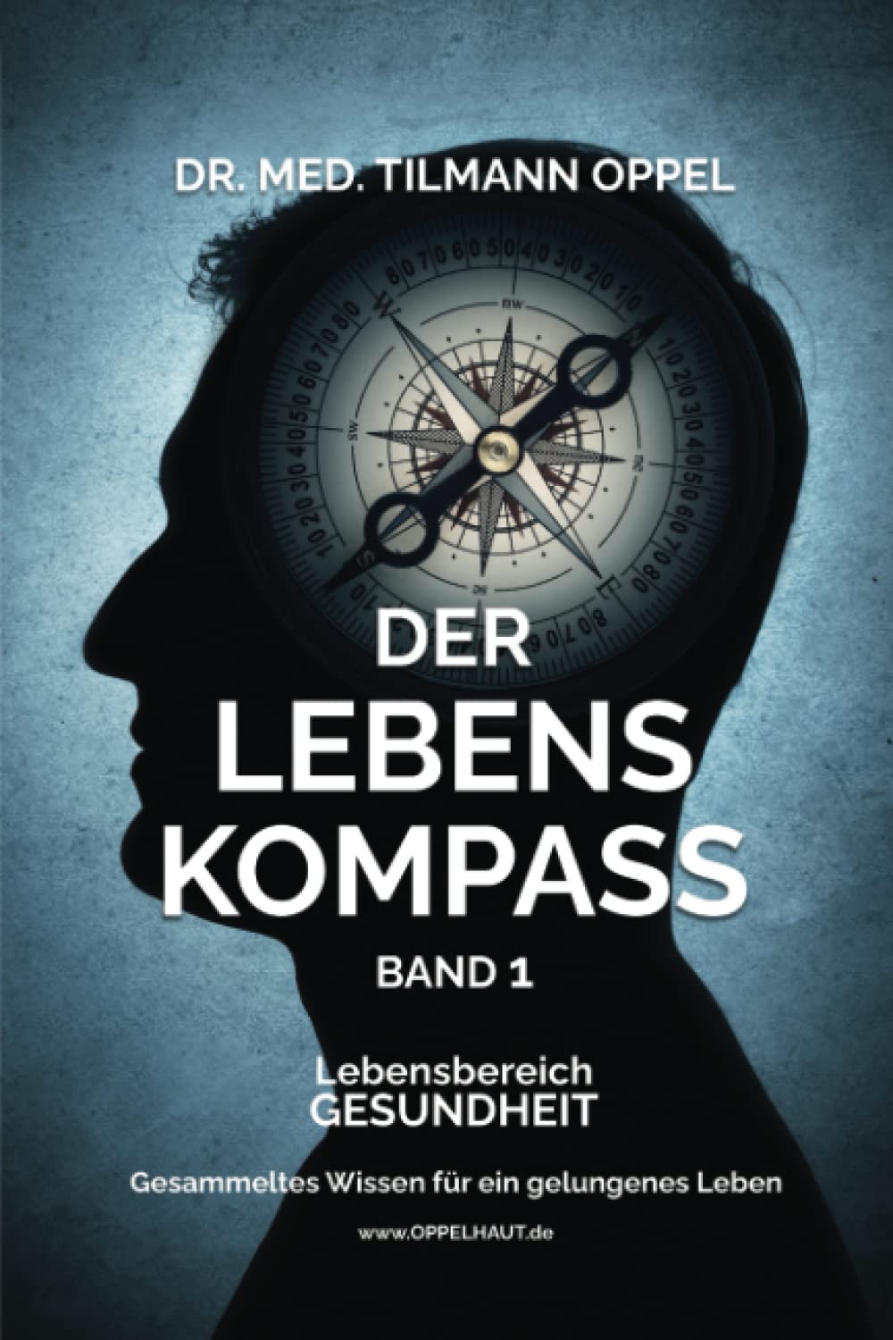 DER LEBENS KOMPASS Band 1: Lebensbereich GESUNDHEIT book