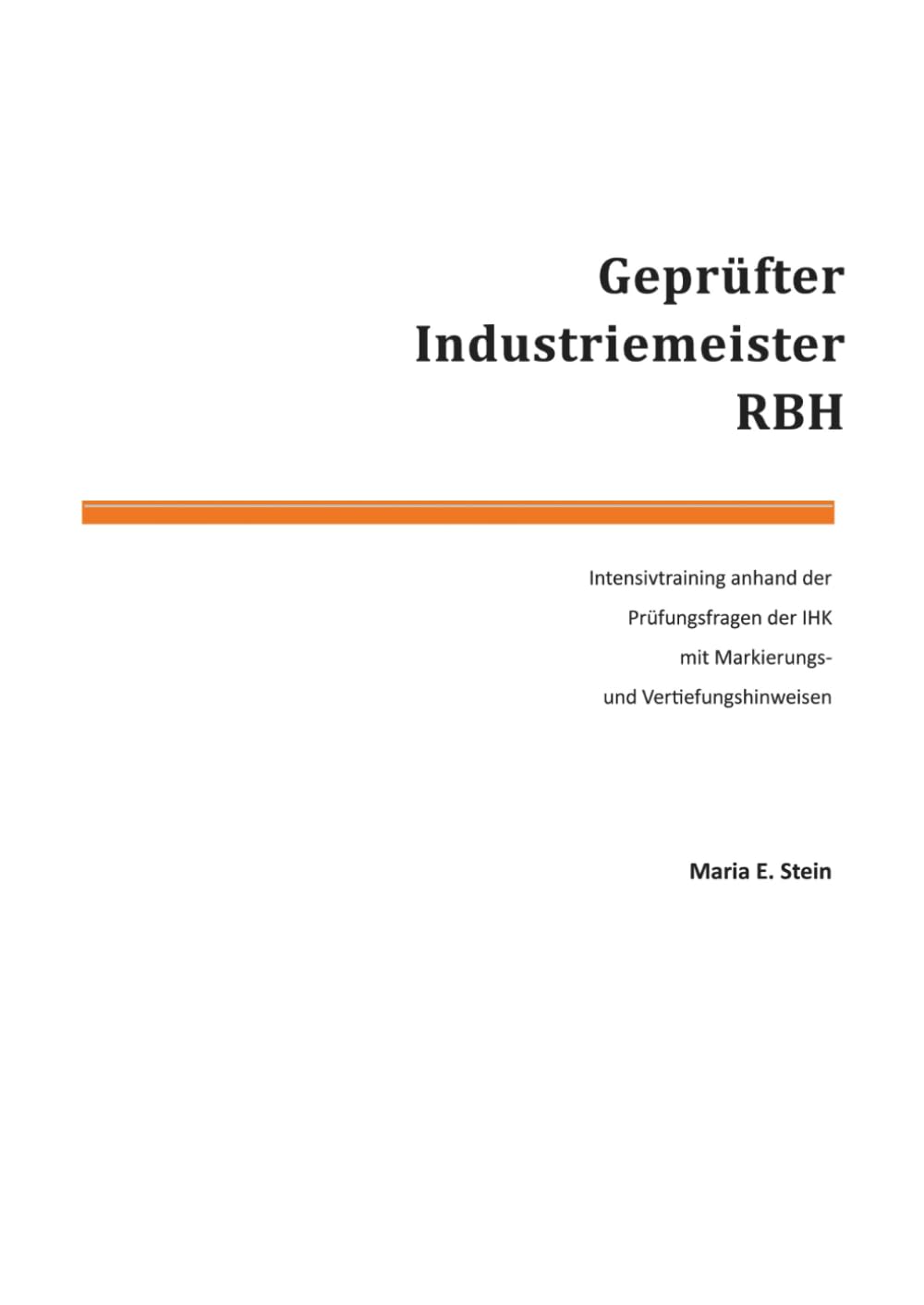 Geprüfter Industriemeister RBH Law