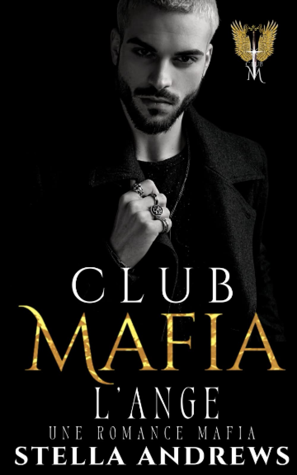 Club Mafia – L’ange: Une romance mafia Contemporary literature