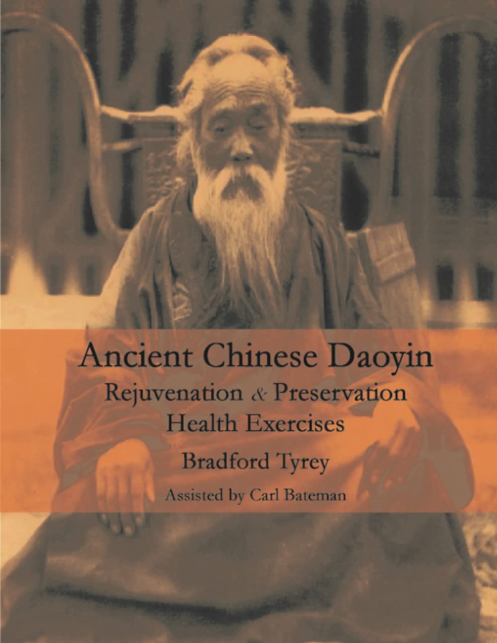 Ancient Chinese Daoyin: Rejuvenation & Health Preservation Exercises Philosophy