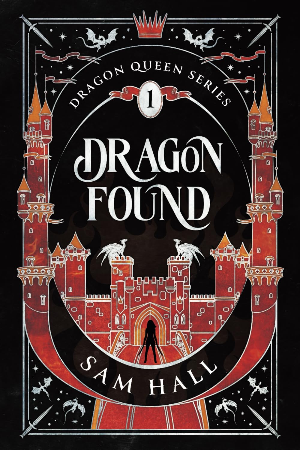 Dragon Found: A Dragon Rider Fantasy Romance (The Dragon Queen, Band 1) Books