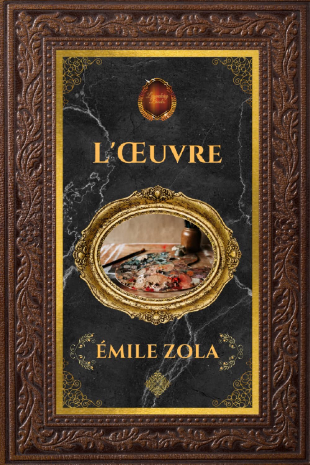 L'Œuvre - Émile Zola: Édition collector intégrale - Grand format 15 cm x 22 cm - (Annotée d'une biographie) book