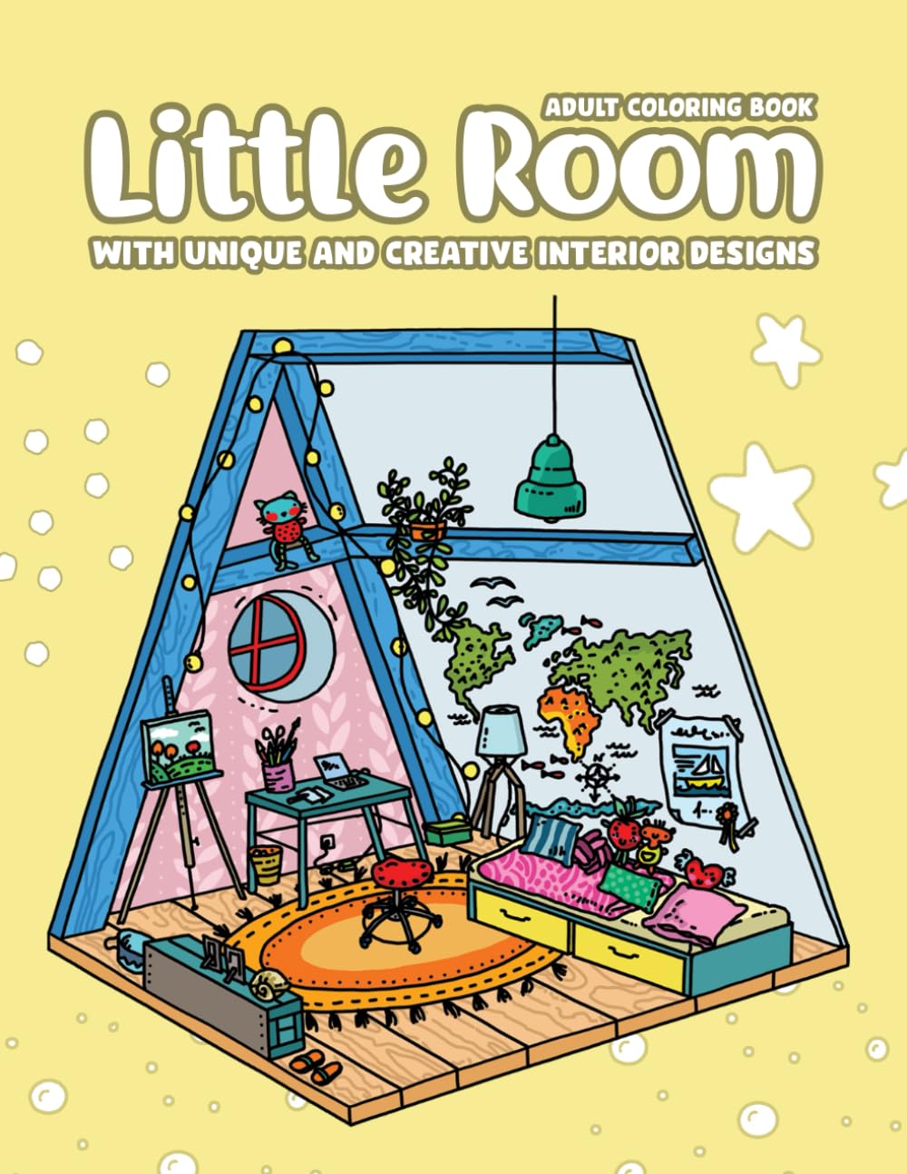 Little Room Coloring Book, Unique & Creative Interior Designs: Pocket Spaces Features Tiny, Cozy & Peaceful Illustrations For Stress Relief And Relaxation book