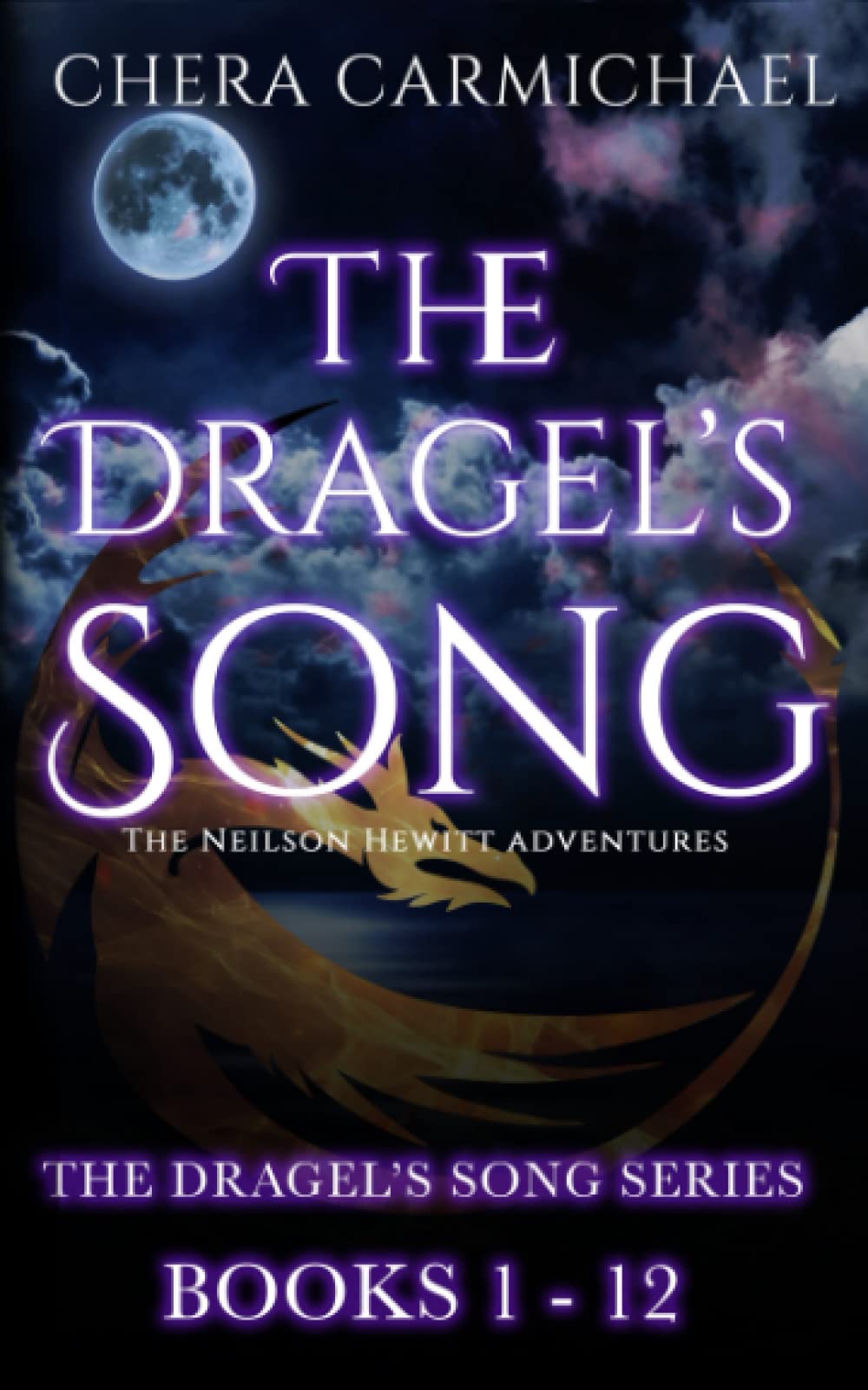 The Dragel's Song Series : (Books 1-12): Neilson Hewitt Adventures book