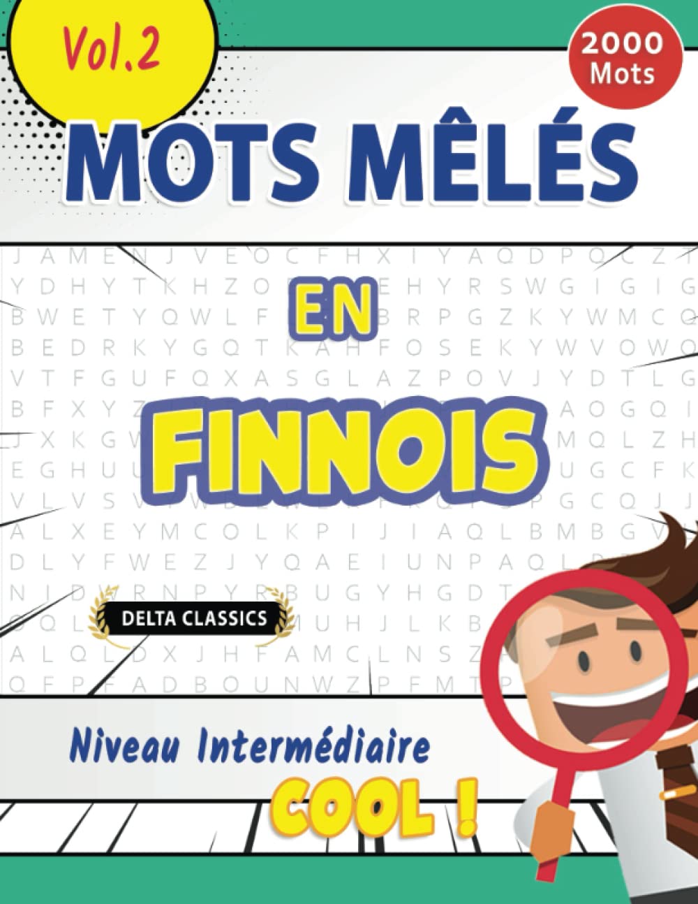 MOTS MÊLÉS EN FINNOIS NIVEAU INTERMÉDIAIRE - COOL ! VOL.2 - DELTA CLASSICS book