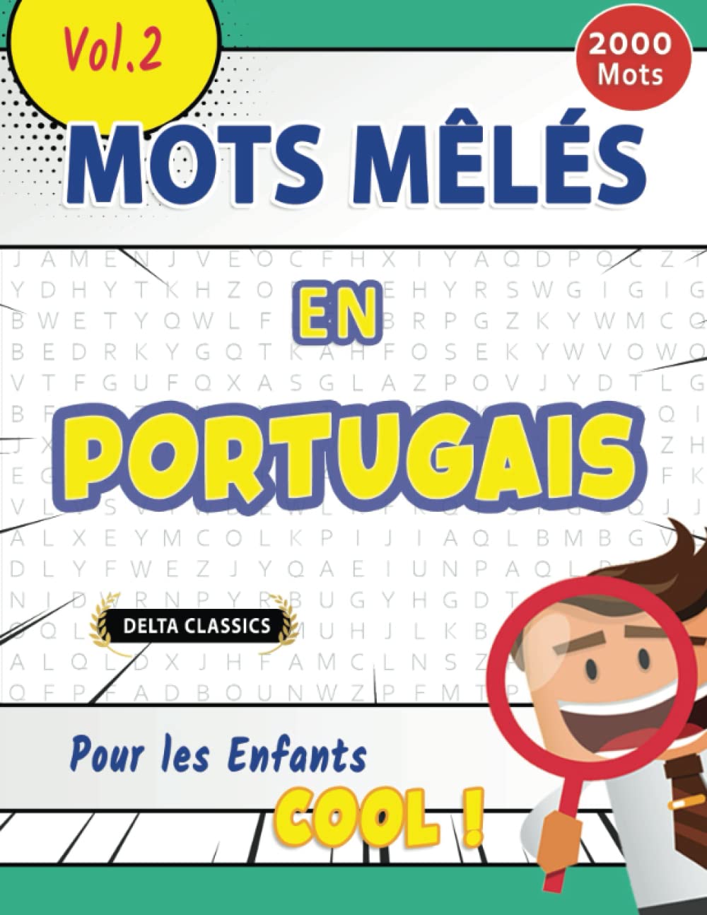 MOTS MÊLÉS EN PORTUGAIS POUR LES ENFANTS - COOL ! VOL.2 - DELTA CLASSICS book