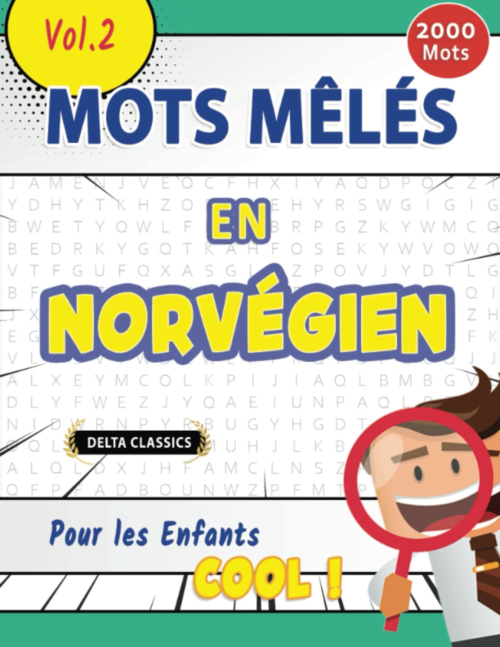 MOTS MÊLÉS EN NORVÉGIEN POUR LES ENFANTS - COOL ! VOL.2 - DELTA CLASSICS book