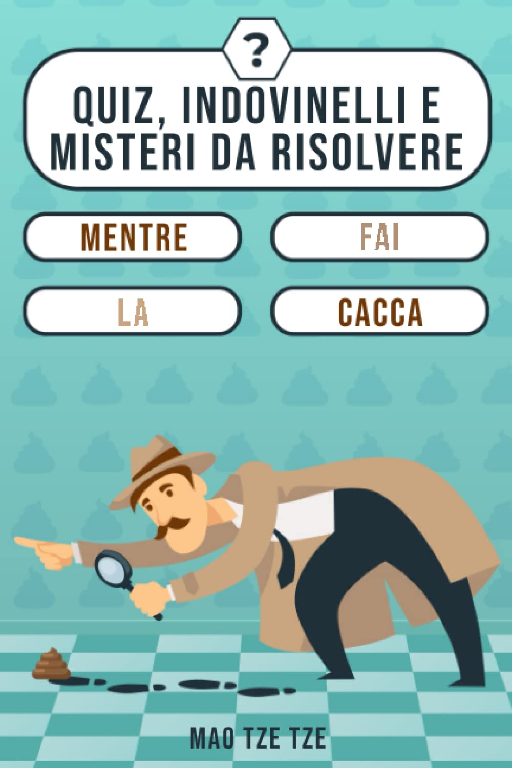 Quiz, Indovinelli e Misteri da Risolvere Mentre fai la Cacca Cartoons