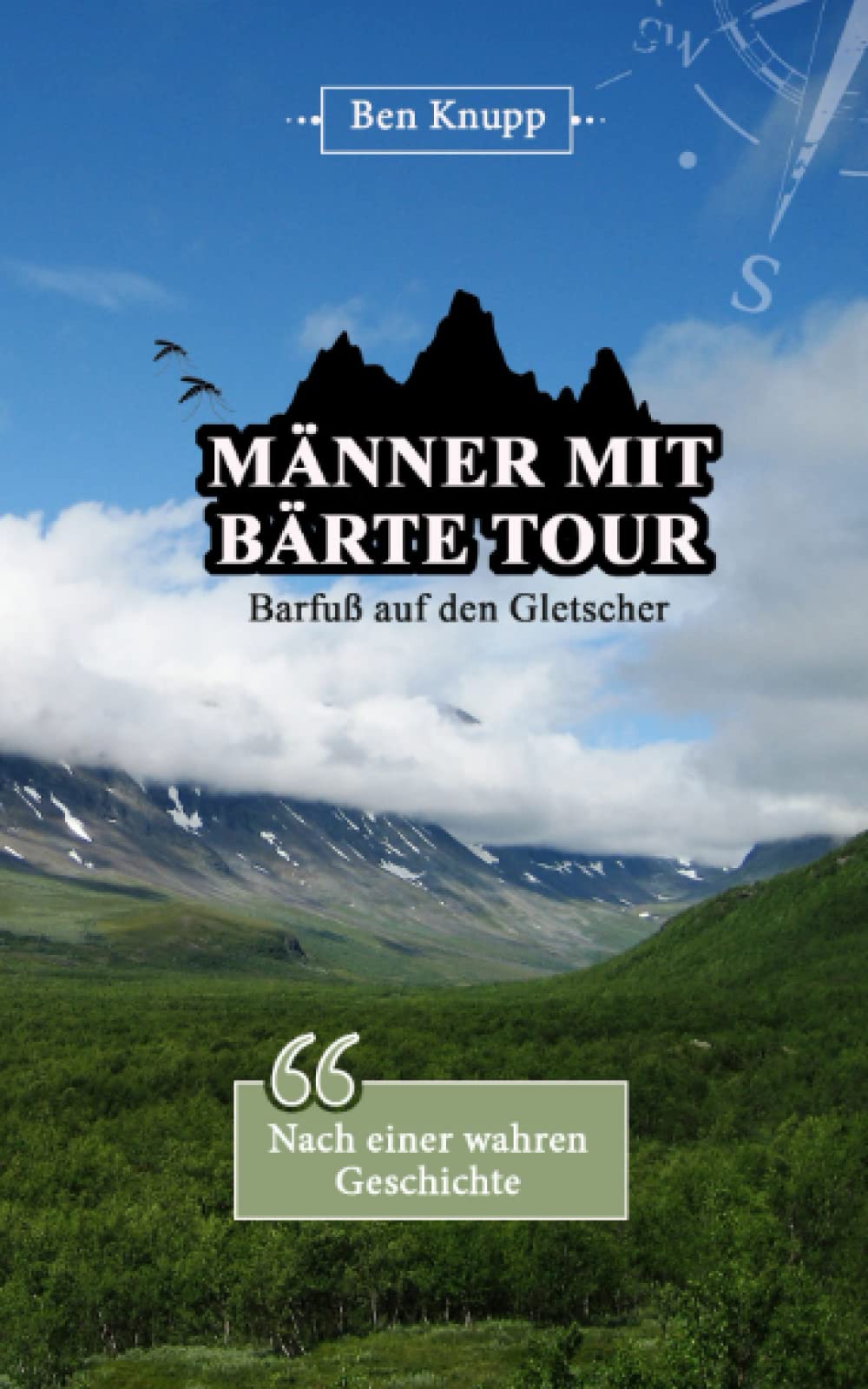 Männer mit Bärte Tour: Barfuß auf den Gletscher book