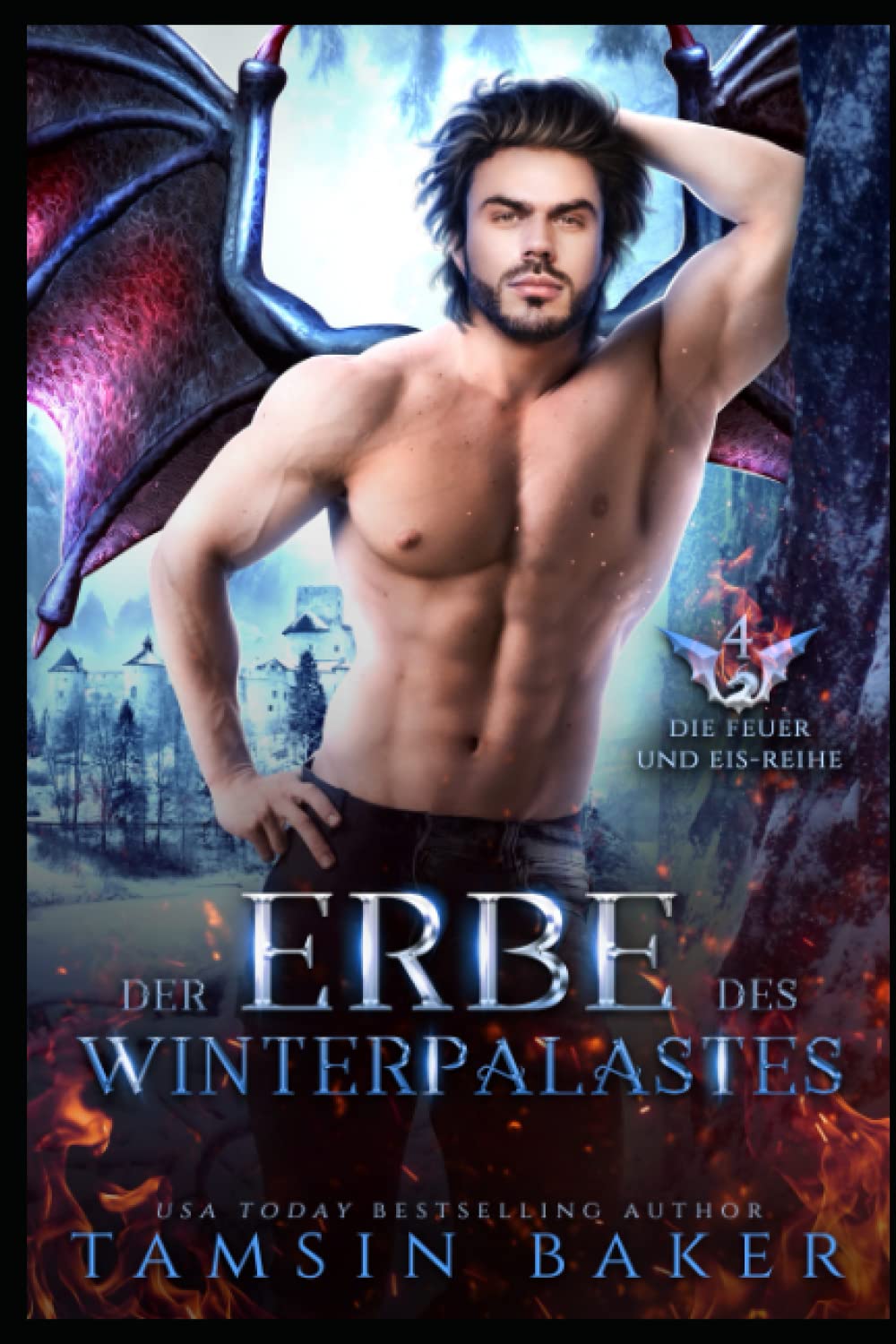 Der Erbe des Winterpalastes (Die Feuer und Eis-Reihe, Band 4) Urban Fantasy