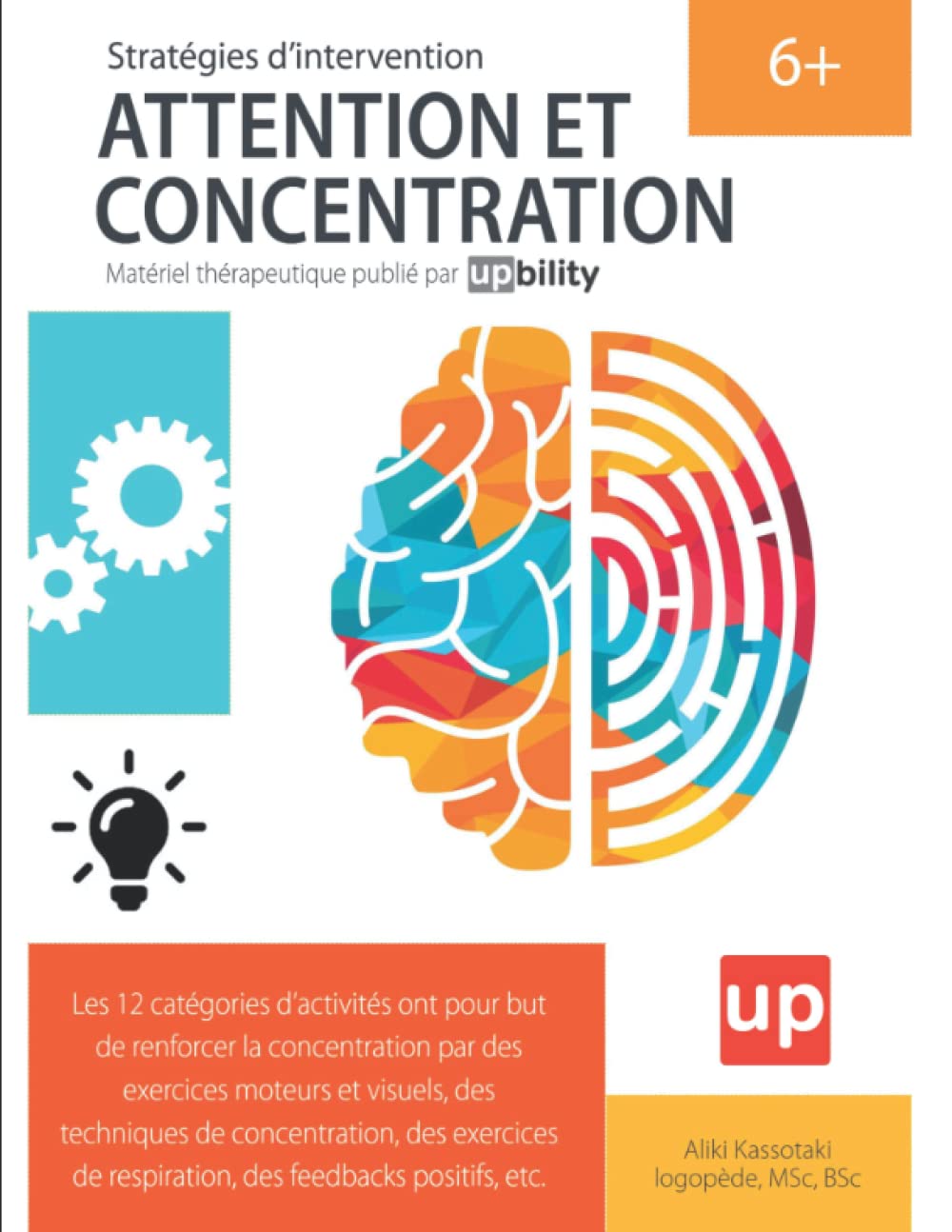 ATTENTION ET CONCENTRATION | Stratégies d’intervention pour les renforcer book