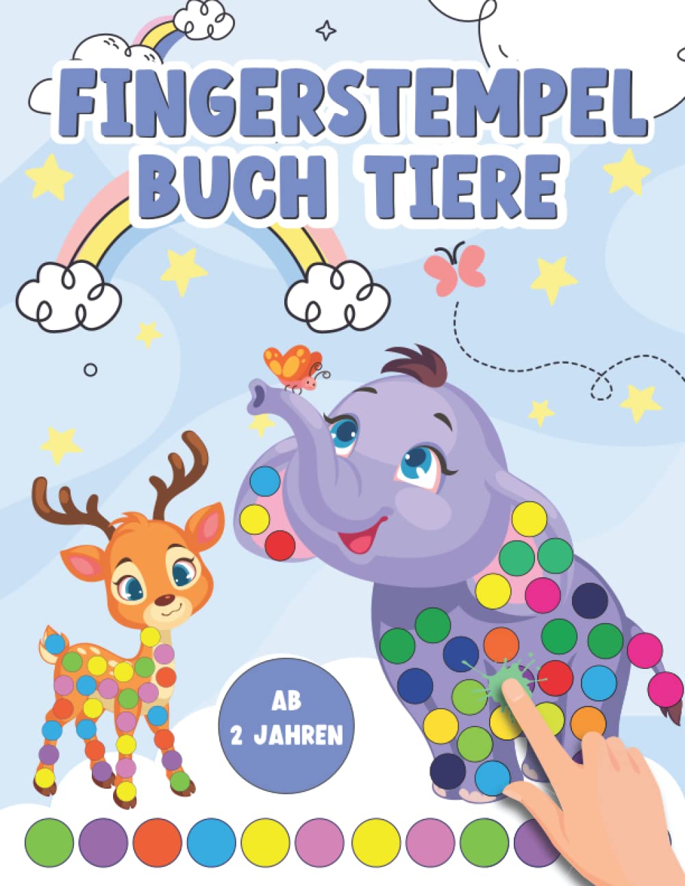Fingerstempelbuch Tiere ab 2 Jahren: Das große Fingerstempel Buch mit Tier Motiven für Mädchen und Jungen. Bastelbuch und Fingerfarben Stempelbuch für ... und Kritzeln. inkl. Bilder zum Ausdrucken! Novels & Short Stories