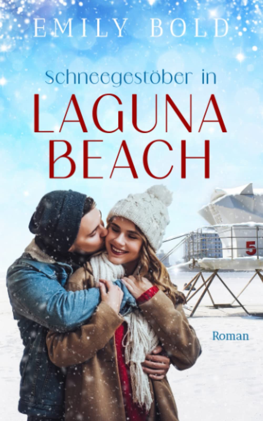 Schneegestöber in Laguna Beach: Ein winterlicher Feelgood-Liebesroman Books
