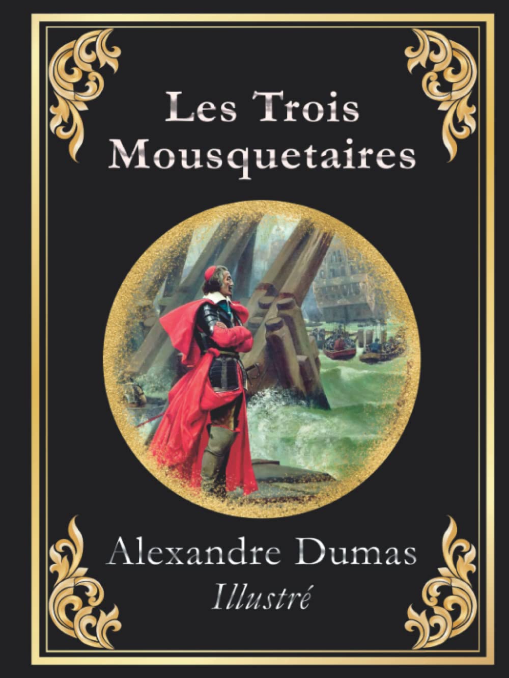 Les Trois Mousquetaires: édition collector grand format Classics