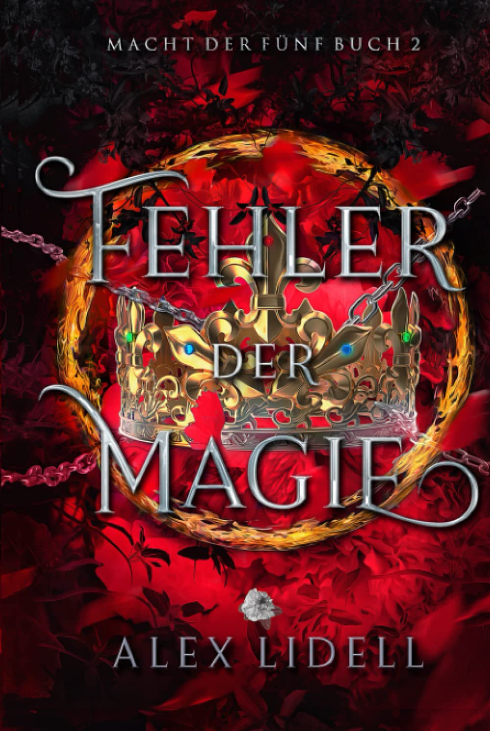 Fehler der Magie, Macht der Fünf Buch 2 Fairy Tales & Legends