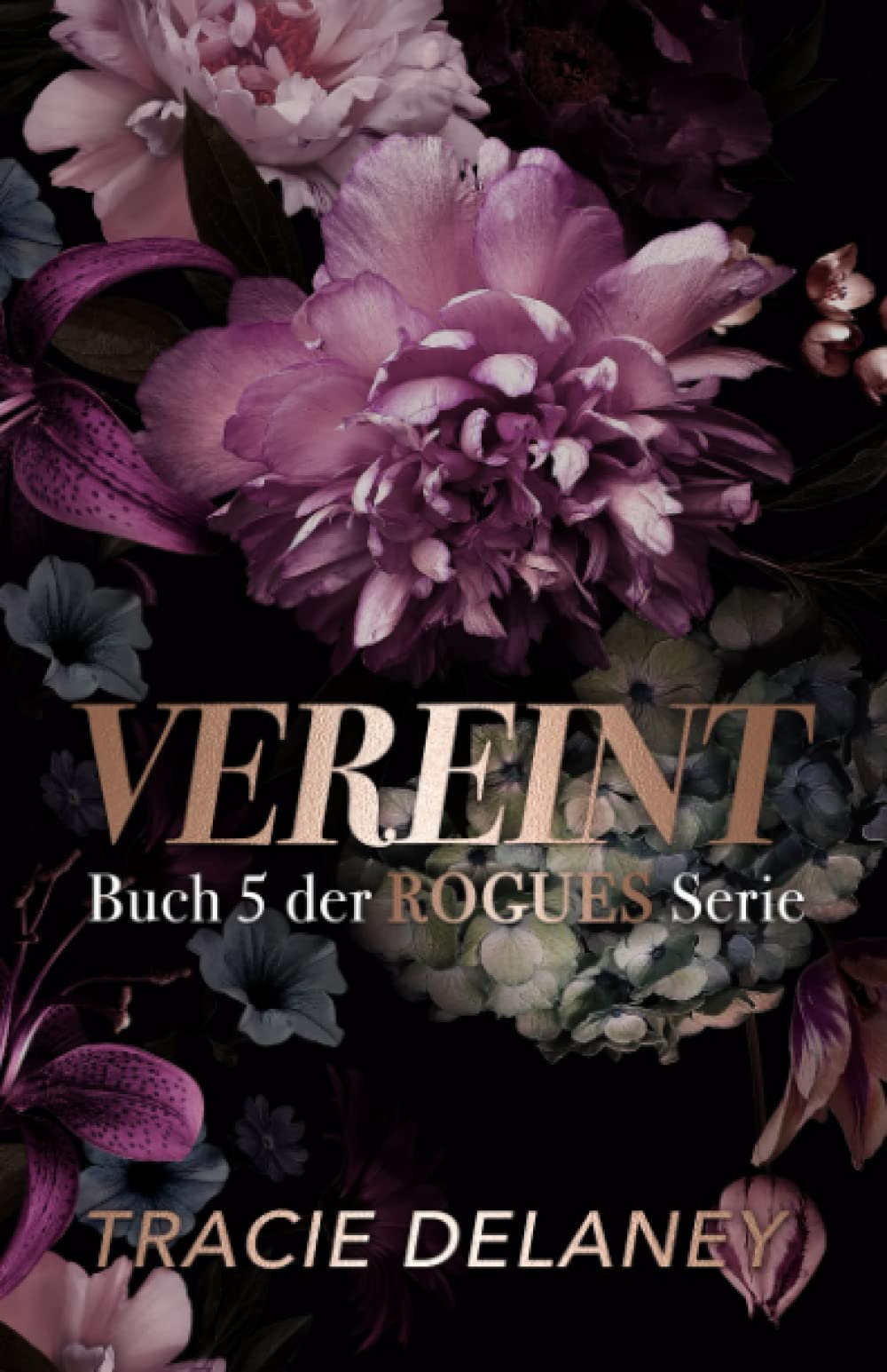 Vereint: ein Milliardär-Liebesroman (Die ROGUES-Milliardärs-Serie) New Adult